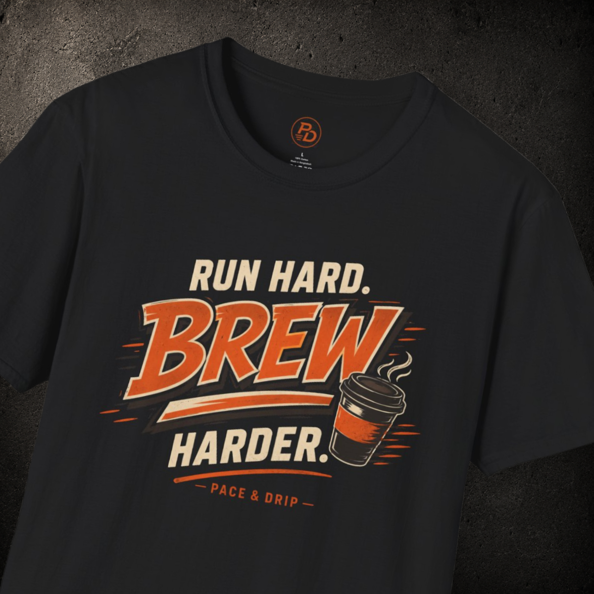 Run Hard Brew Harder T-Shirt