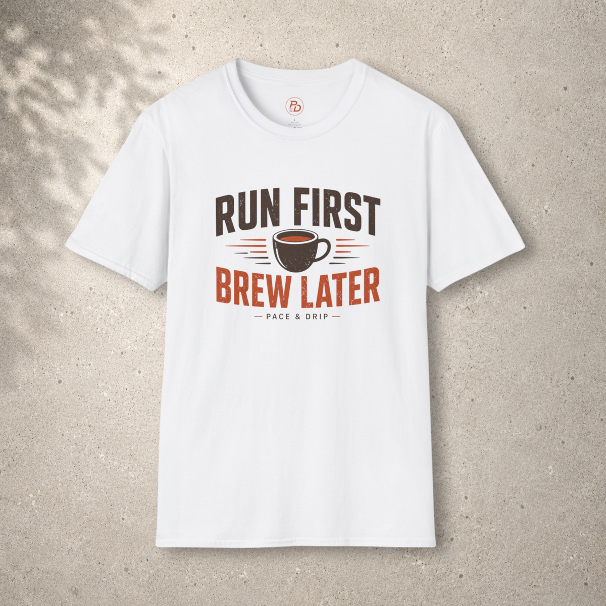 Run First Brew Later T-Shirt