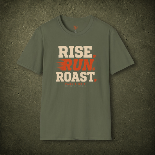 Rise Run Roast T-Shirt