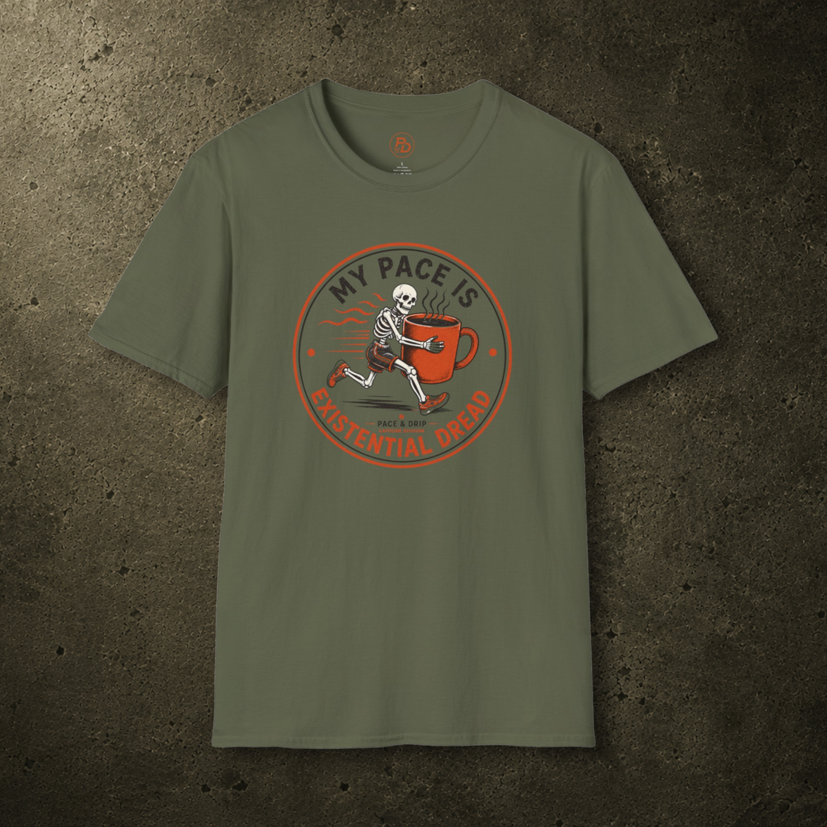 My Pace Is Existential Dread T-Shirt