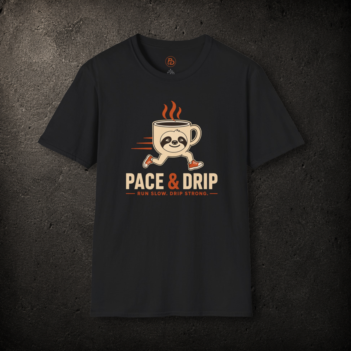 Run Slow. Drip Strong. T-Shirt