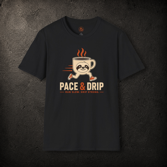 Run Slow. Drip Strong. T-Shirt