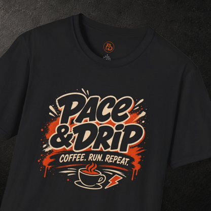 Pace & Drip Coffee. Run. Repeat. T-Shirt