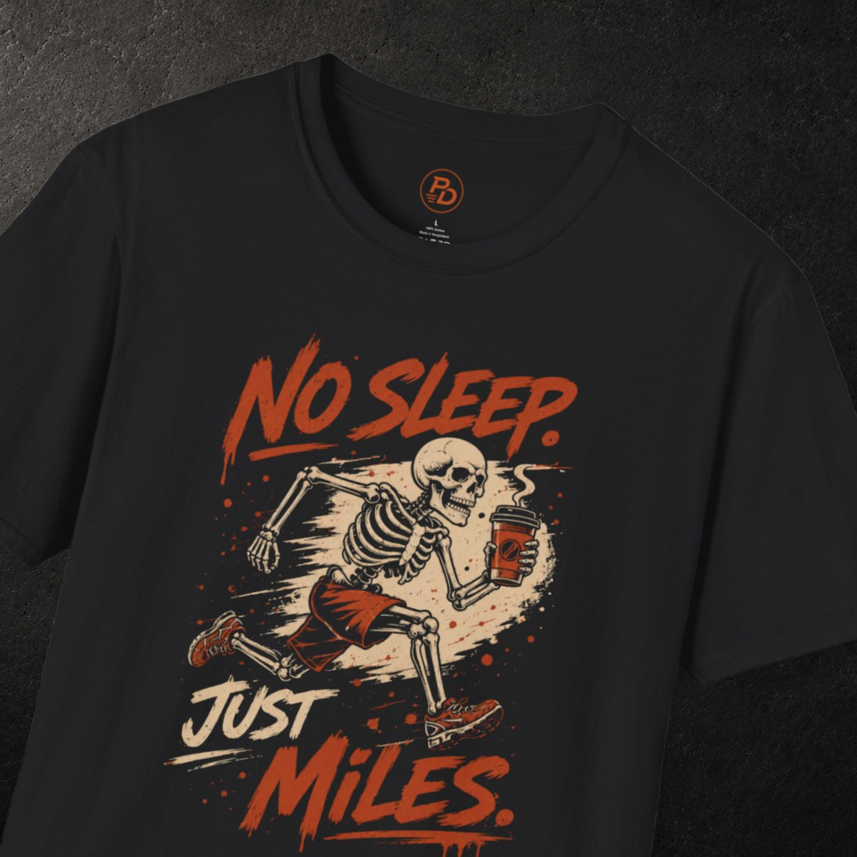 No Sleep. Just Miles. – Coffee Runner T-Shirt