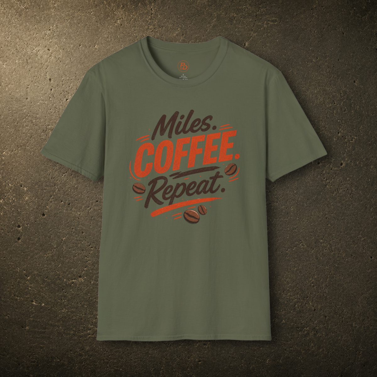 Miles. Coffee. Repeat. T-Shirt