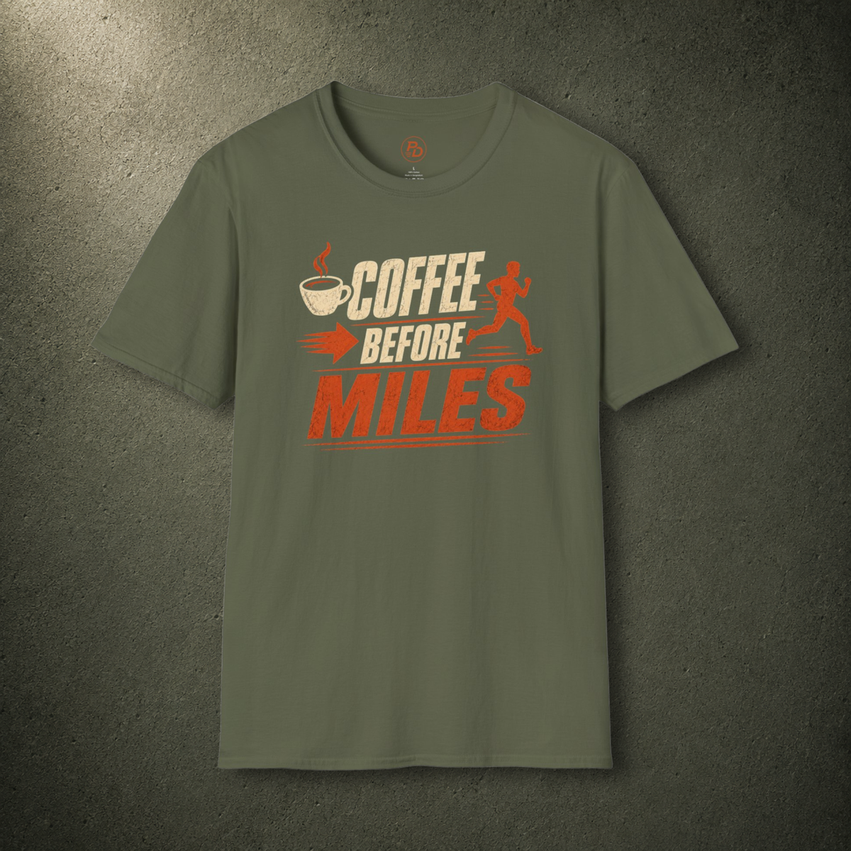 Coffee Before Miles T-Shirt