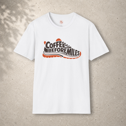 Coffee Before Miles — Runner Shoe T-Shirt