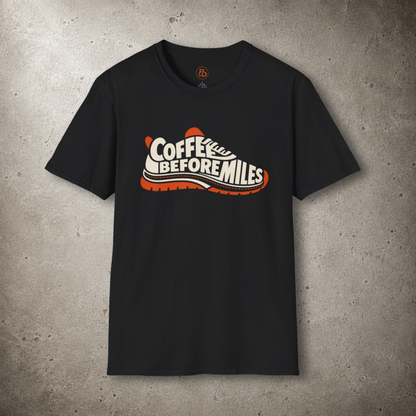 Coffee Before Miles — Runner Shoe T-Shirt