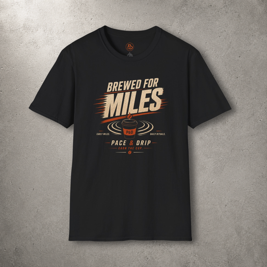 Brewed For Miles T-Shirt