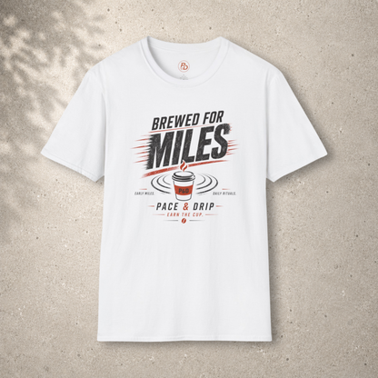 Brewed For Miles T-Shirt