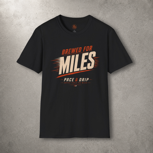 Brewed for Miles — Coffee fuels the Miles T-Shirt