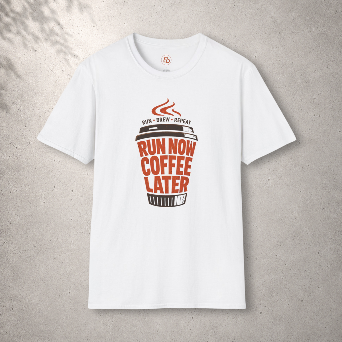 Run Now Coffee Later Cup T-Shirt